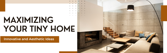 Maximizing Limited Living: Ingenious and Stylish Ideas for Tiny Homes