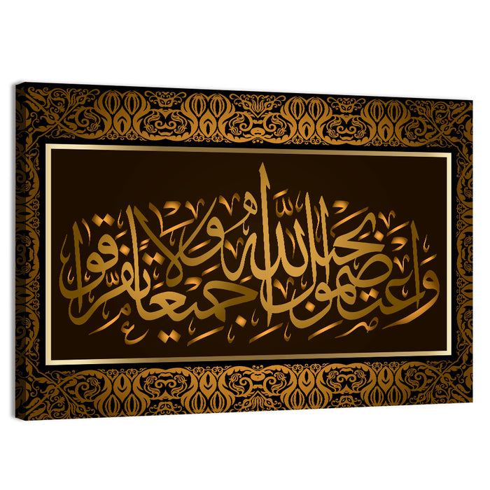 "hold fast to the rope of Allah all together and do not divide" Calligraphy Wall Art as a canvas print