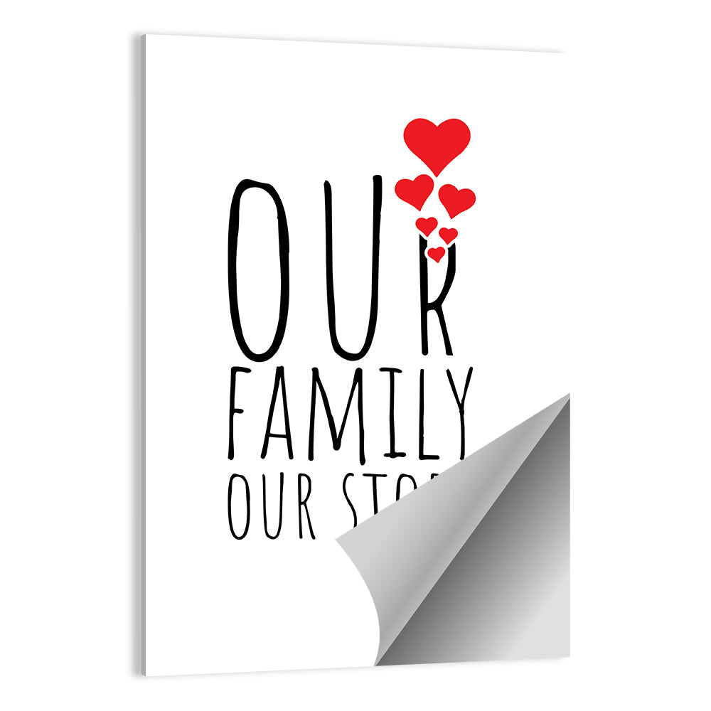 "Our Family Our story" Minimalist Wall Art