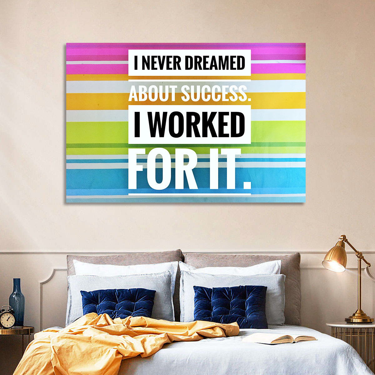 I Worked For Success Wall Art