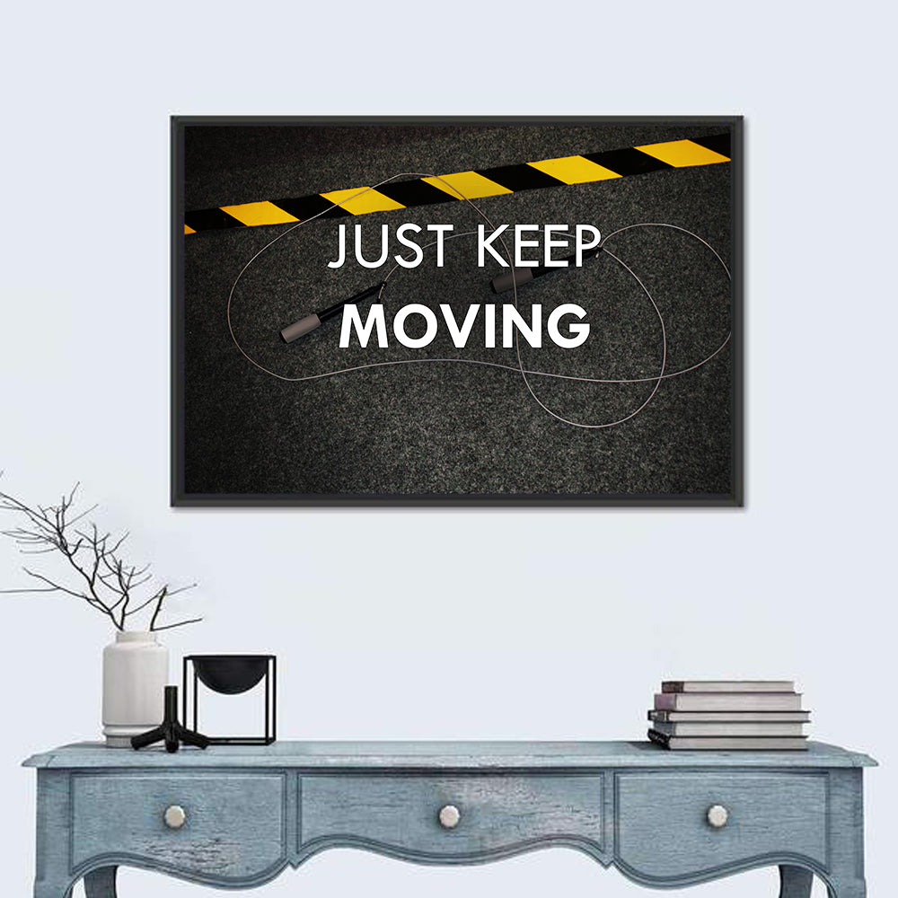 Just Keep Moving II Wall Art
