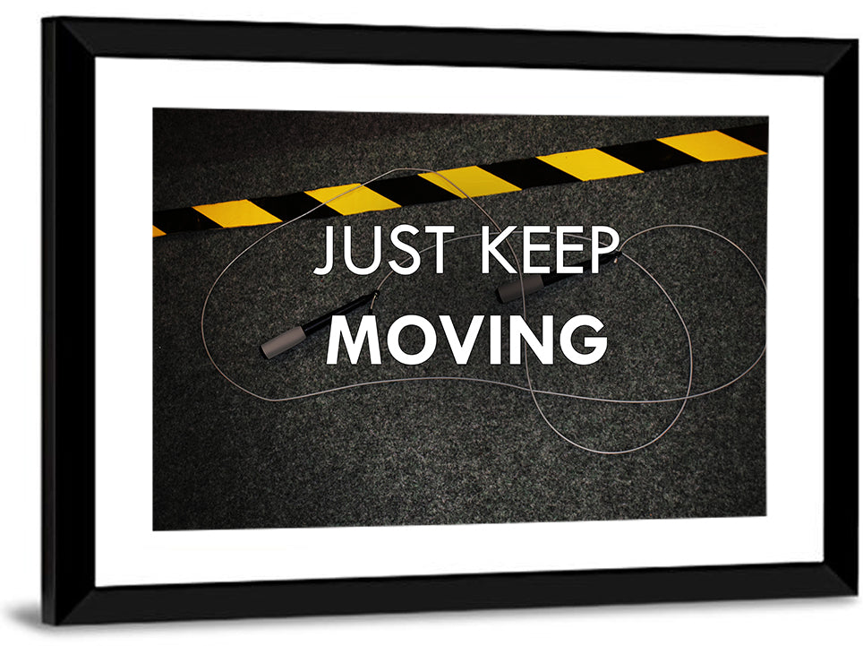 Just Keep Moving II Wall Art