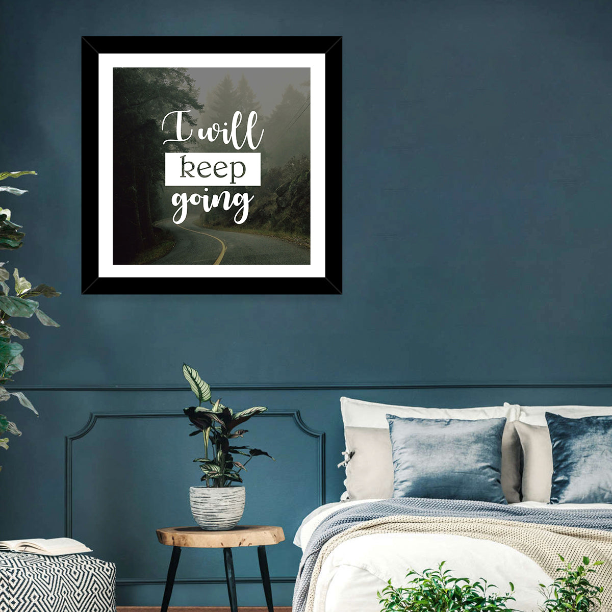 I Will Keep Going I Wall Art