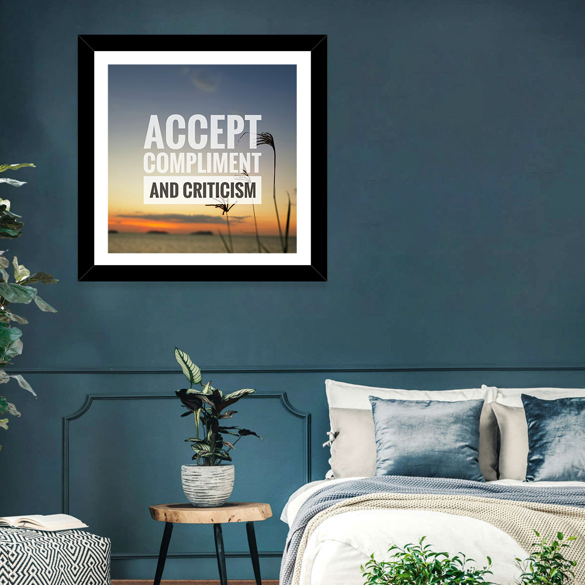 Accept Compliments and Criticism Wall Art