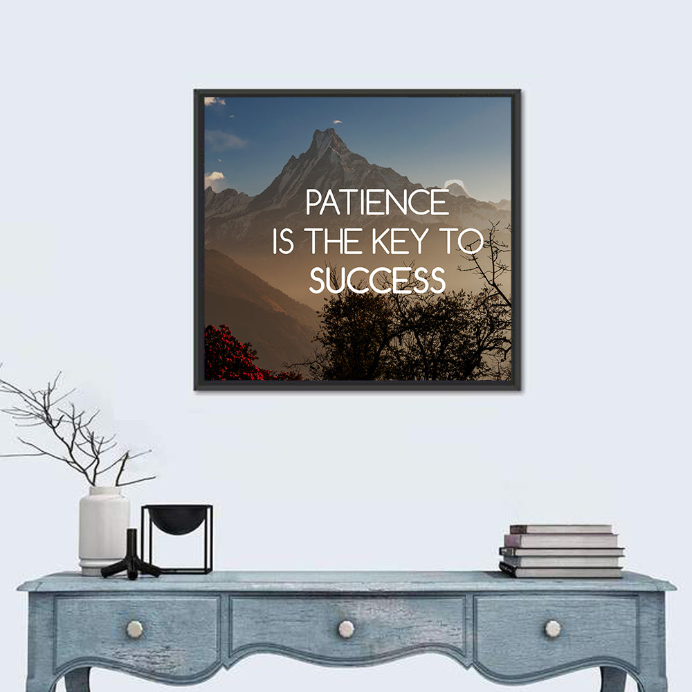 Patience Key to Success Wall Art