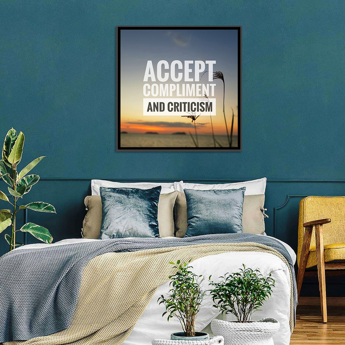 Accept Compliments and Criticism Wall Art