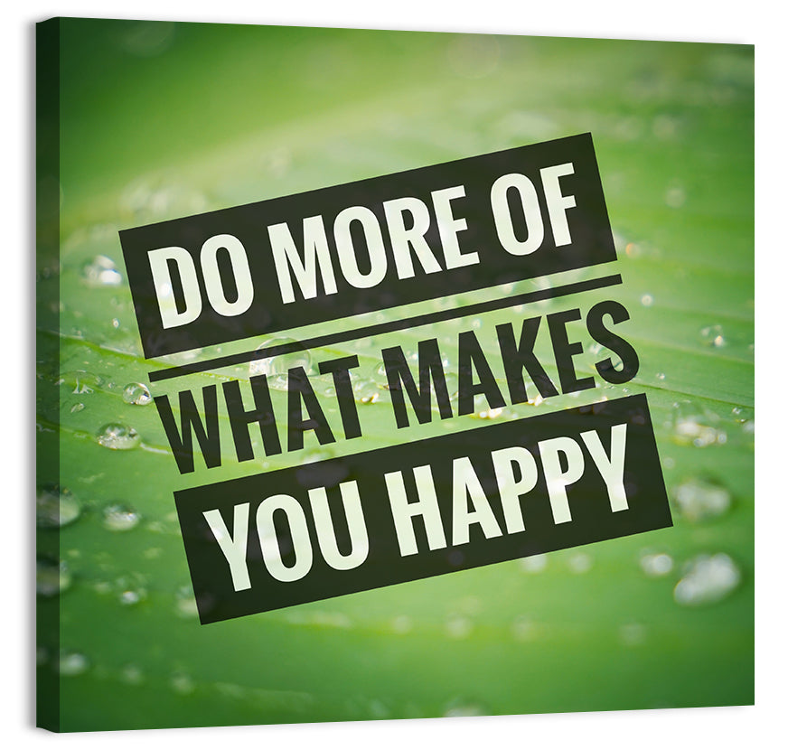 Do More What Makes You Happy, Green Leaf Wall Art, canvas print, square