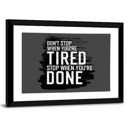 Quote " Don't Stop" Wall Art