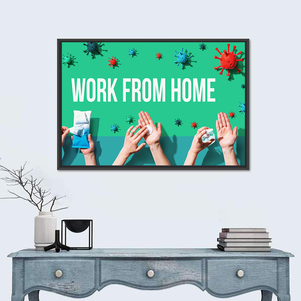 Work from Home Safety Message Wall Art in a room, landscape