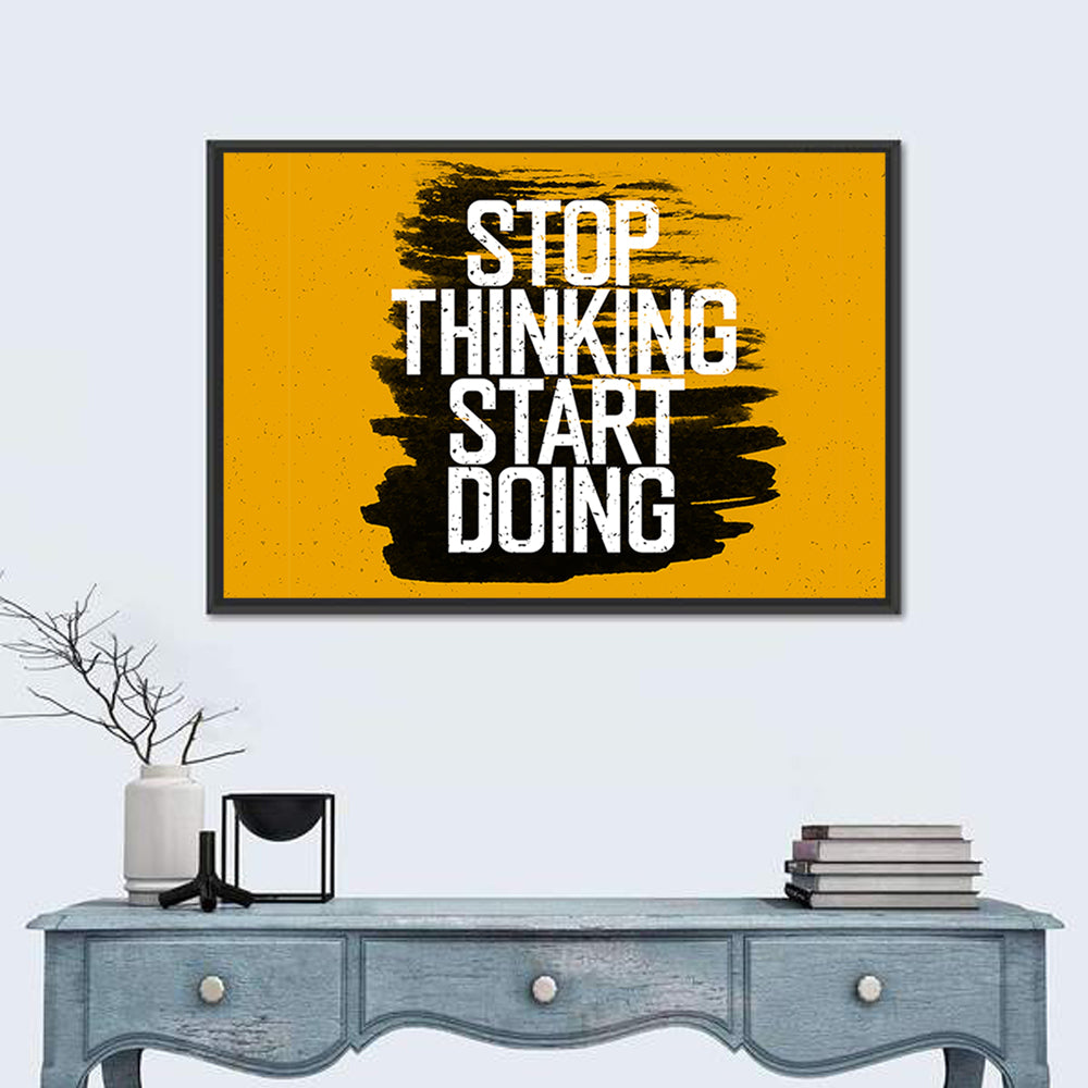 Stop Thinking Start Doing Typography Wall Art in a room, landscape