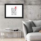 Our Family Our Story Wall Art