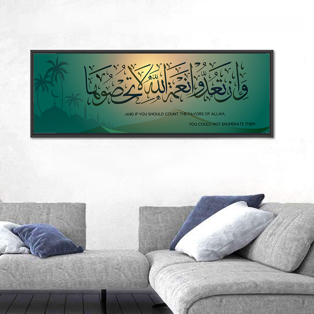"If You Must Count The Mercies Of Allah & You Cannot List Them" Calligraphy Wall Art in a room, panoramic