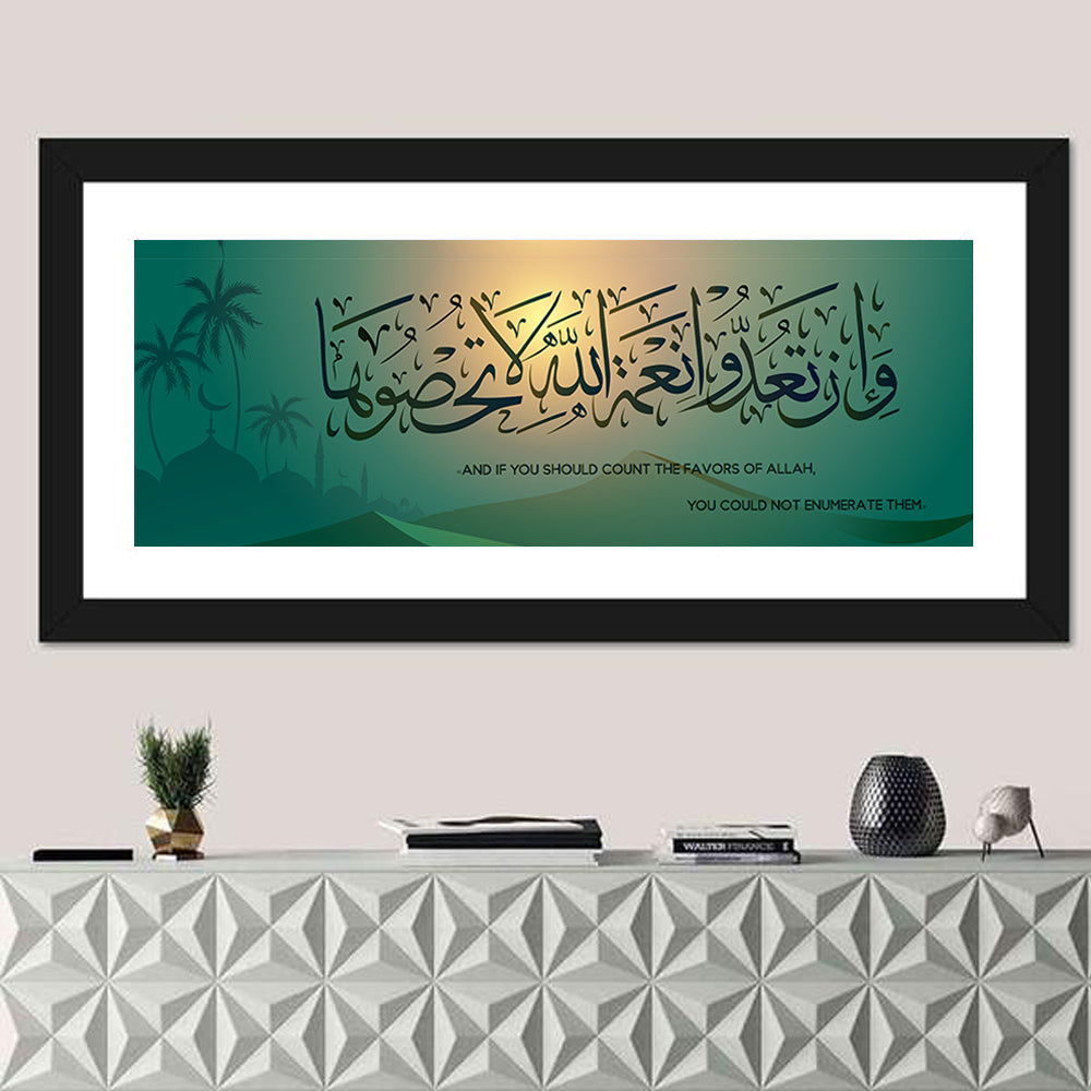 "If You Must Count The Mercies Of Allah & You Cannot List Them" Calligraphy Wall Art