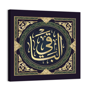 Arabic Calligraphy Of "Al-Baaqi" Wall Art