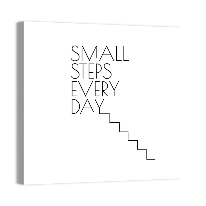 Small Steps Every Day Quote Wall Art as a canvas print