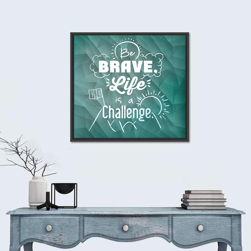 Quote for Encouragement Wall Art