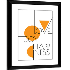 Quote "Love Joy & Happiness" Wall Art