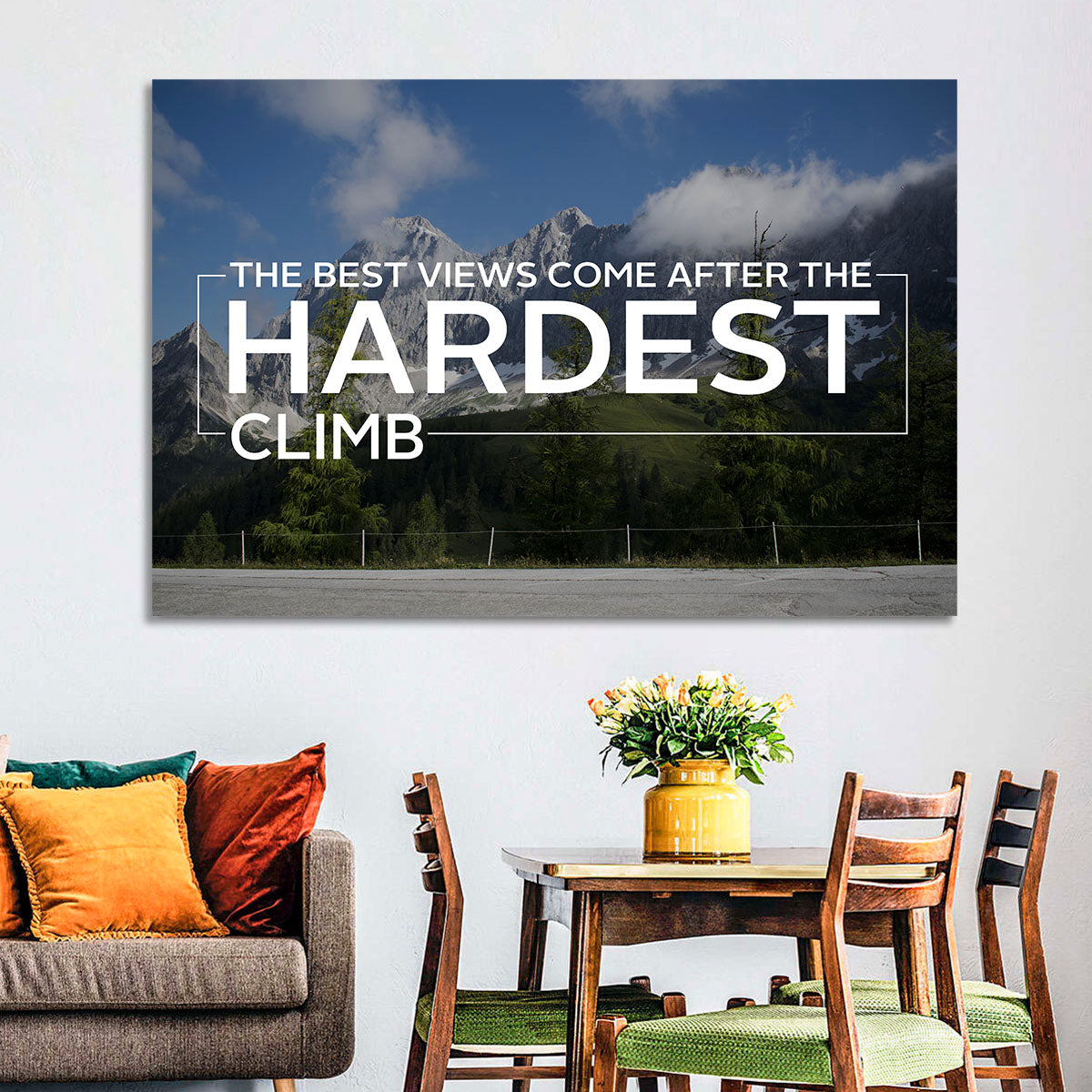 Snow Capped Peaks with Motivational Quote Wall Art in a room, landscape