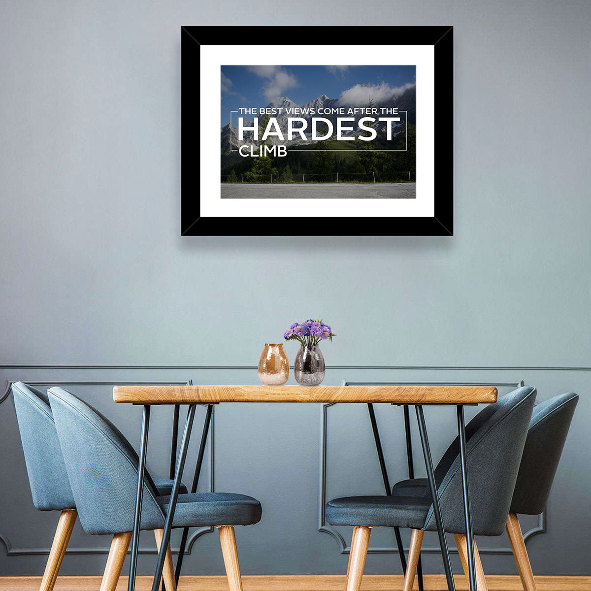 Snow Capped Peaks with Motivational Quote Wall Art in a room, landscape
