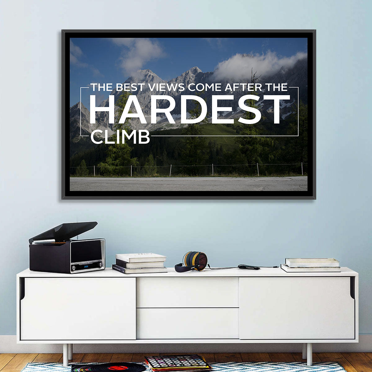 Snow Capped Peaks with Motivational Quote Wall Art in a room, landscape