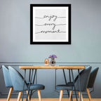 Enjoy Every Moment Script Wall Art
