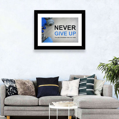 Never Give Up Wall Art
