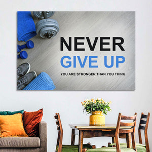Never Give Up Wall Art