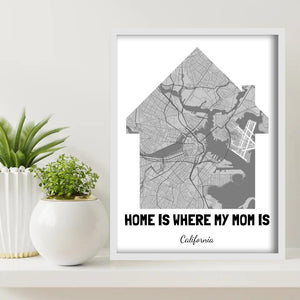Home Is Where My Mom Is Map