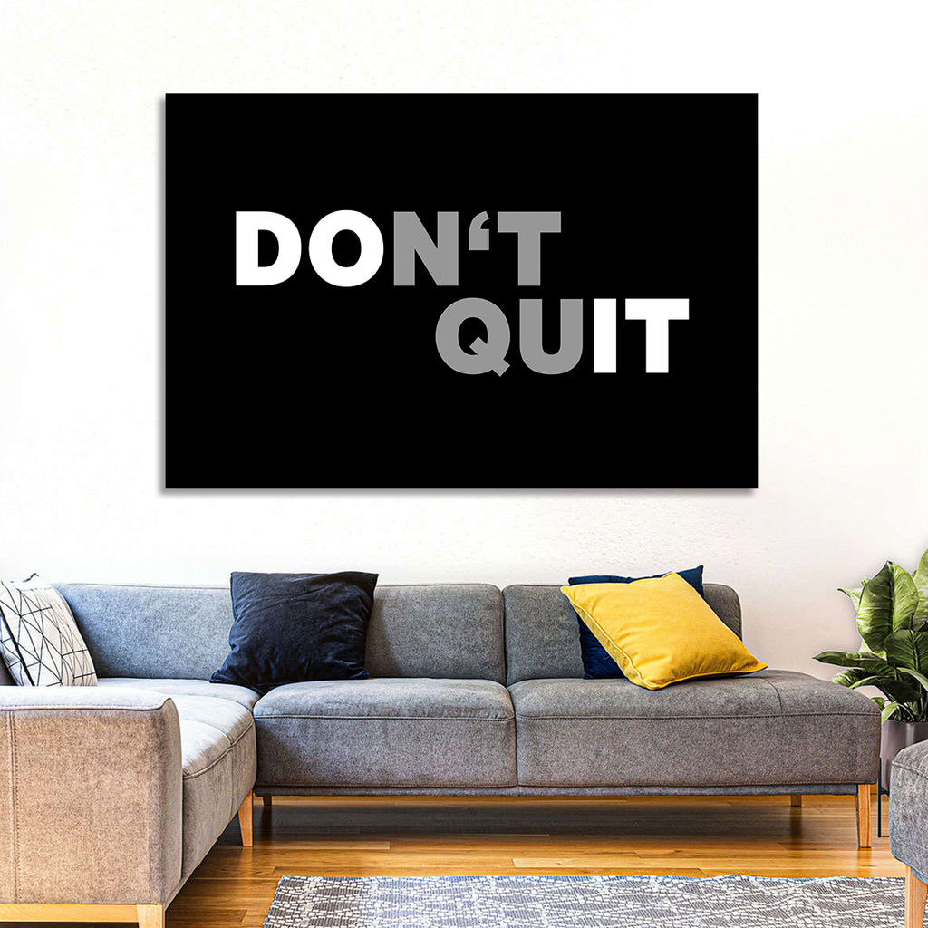 Don't Quit Minimalist Typography Wall Art