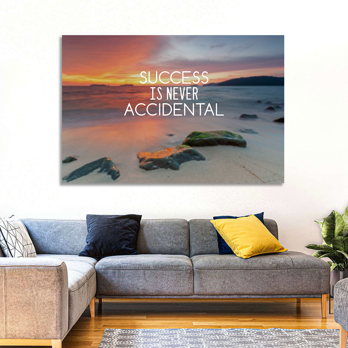 Success Is Never Accidental Wall Art in a room, landscape
