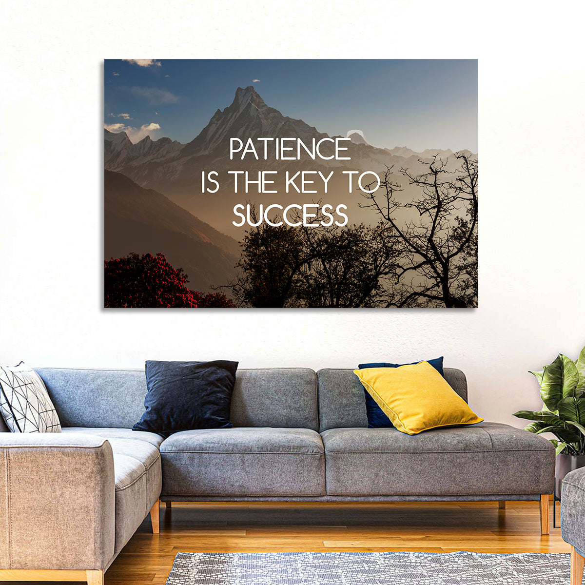 Patience Is the Key to Success Wall Art in a room, landscape