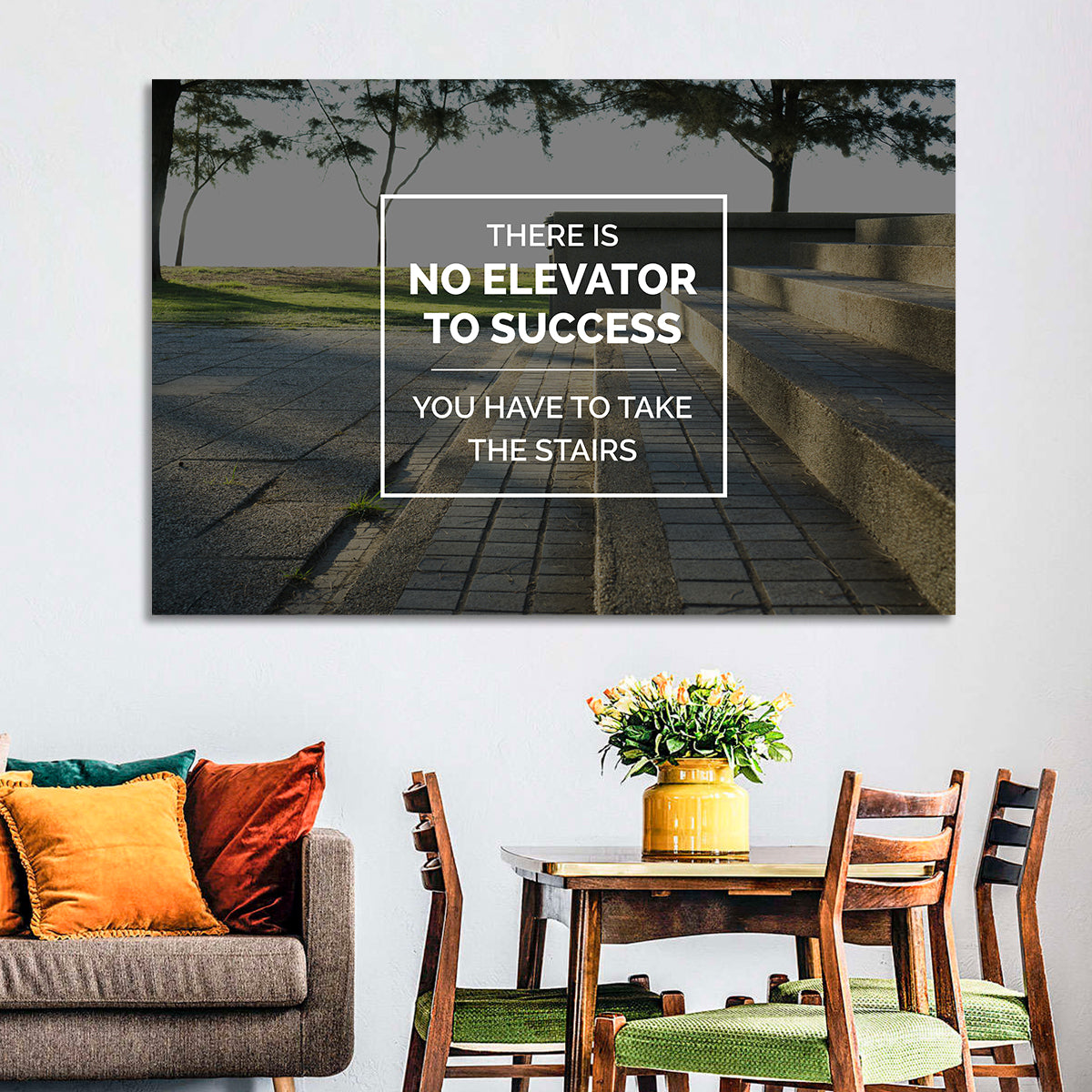 There Is No Elevator to Success Wall Art