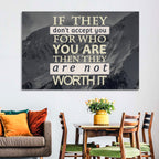 They Are Not Worth It Wall Art