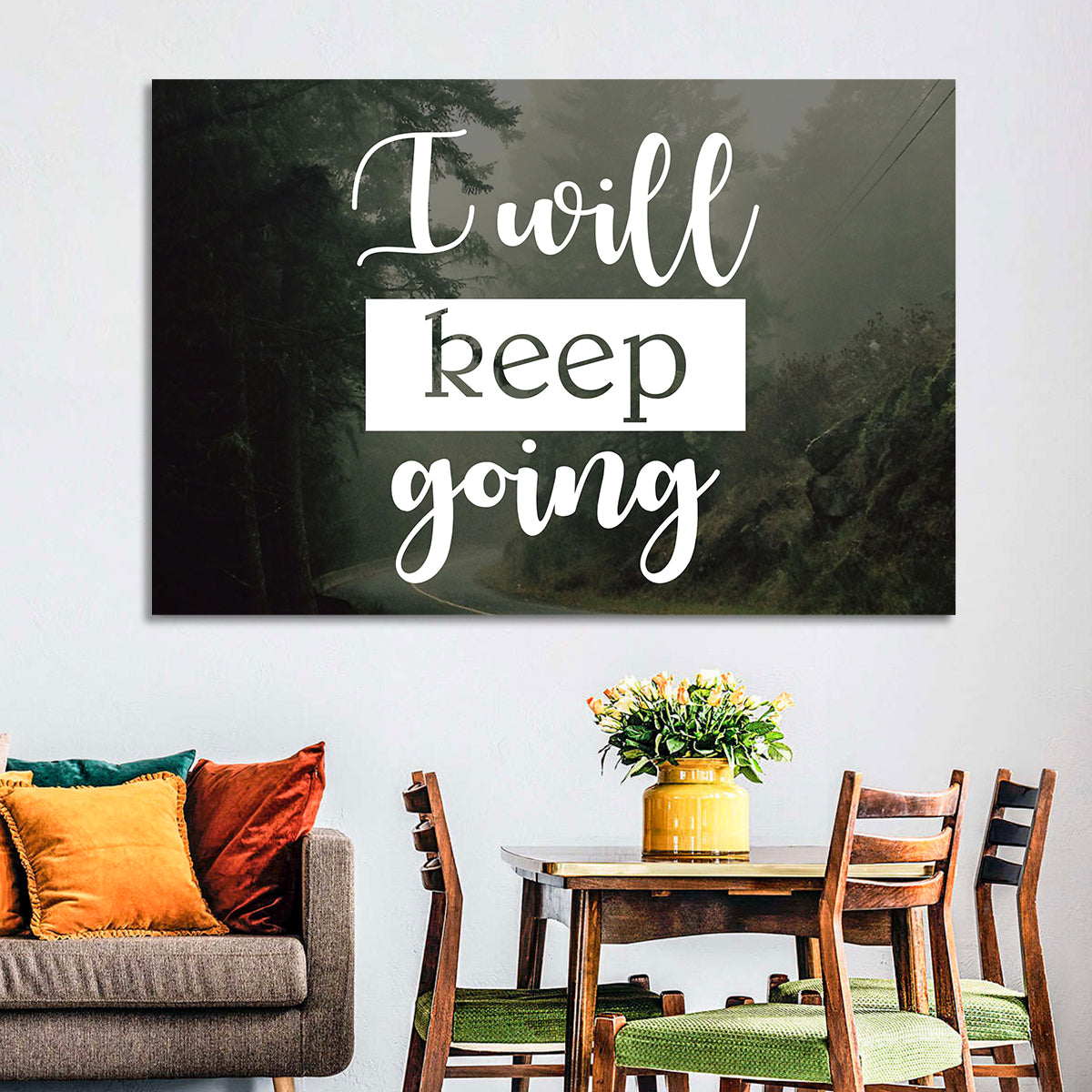 I Will Keep Going Wall Art in a room, landscape