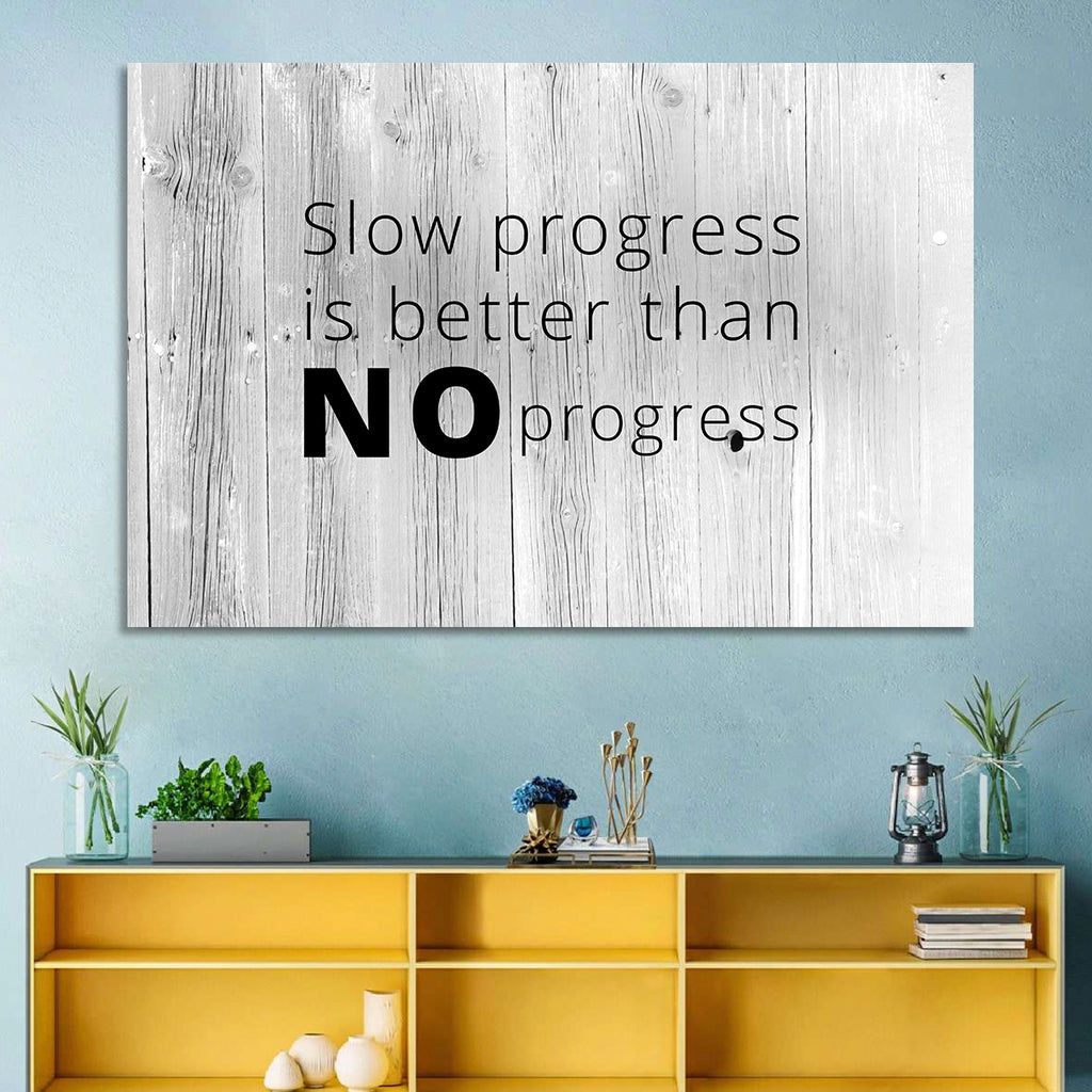 Slow Progress Better Than No Progress, Rustic Gray Wall Art