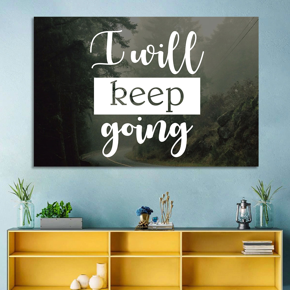 I Will Keep Going Wall Art in a room, landscape