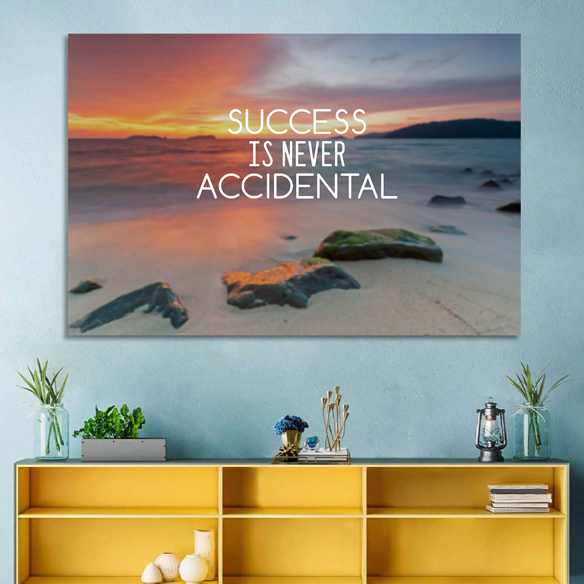 Success Is Never Accidental Wall Art in a room, landscape