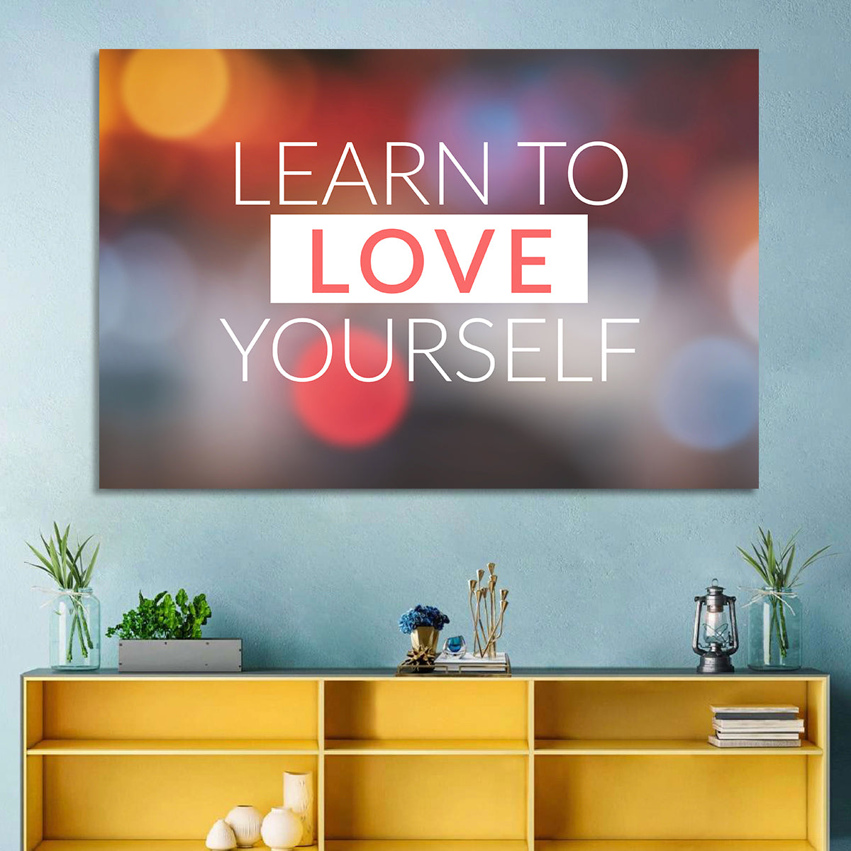 Learn to Love Yourself Wall Art in a room, landscape