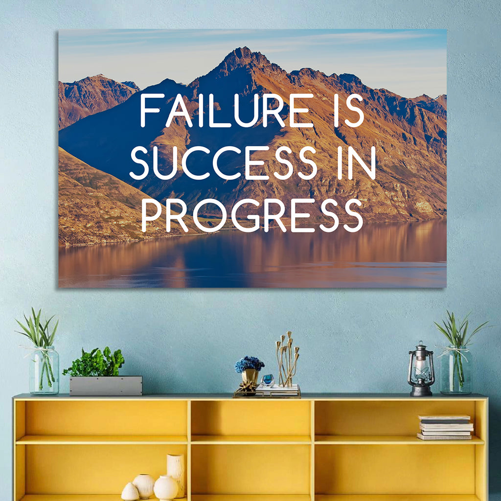 Failure Is Success in Progress Wall Art
