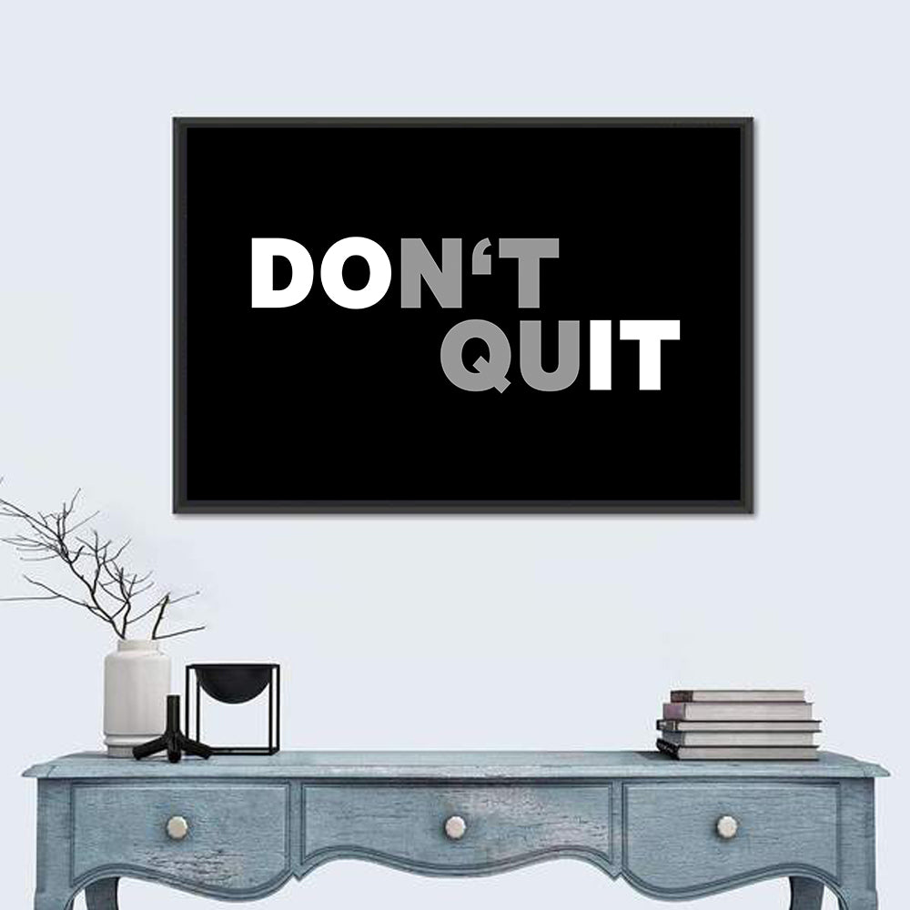 Don't Quit Minimalist Typography Wall Art in a room, landscape