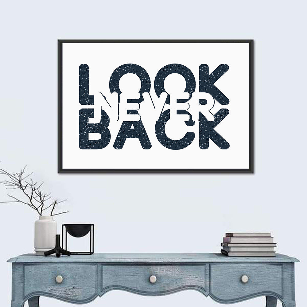 Never Look Back Typography Wall Art in a room, landscape
