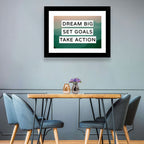 Dream Big Set Goals Wall Art