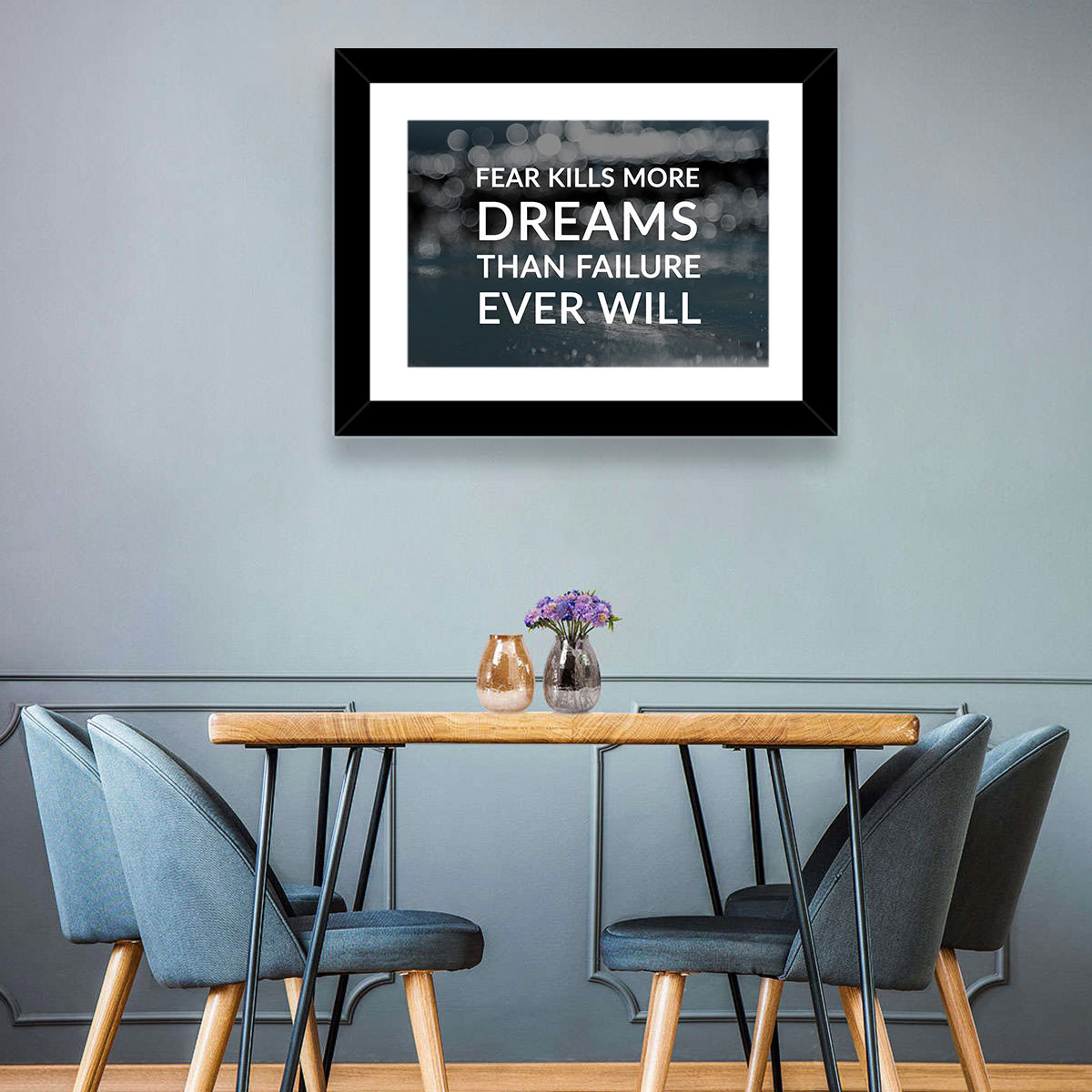 Fear Kills More Dreams Typography Wall Art