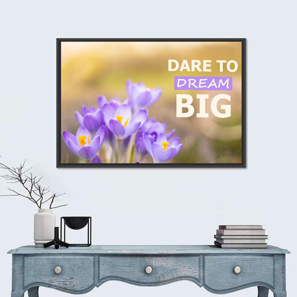 Dare to Dream Big, Purple Crocus Wall Art in a room, landscape