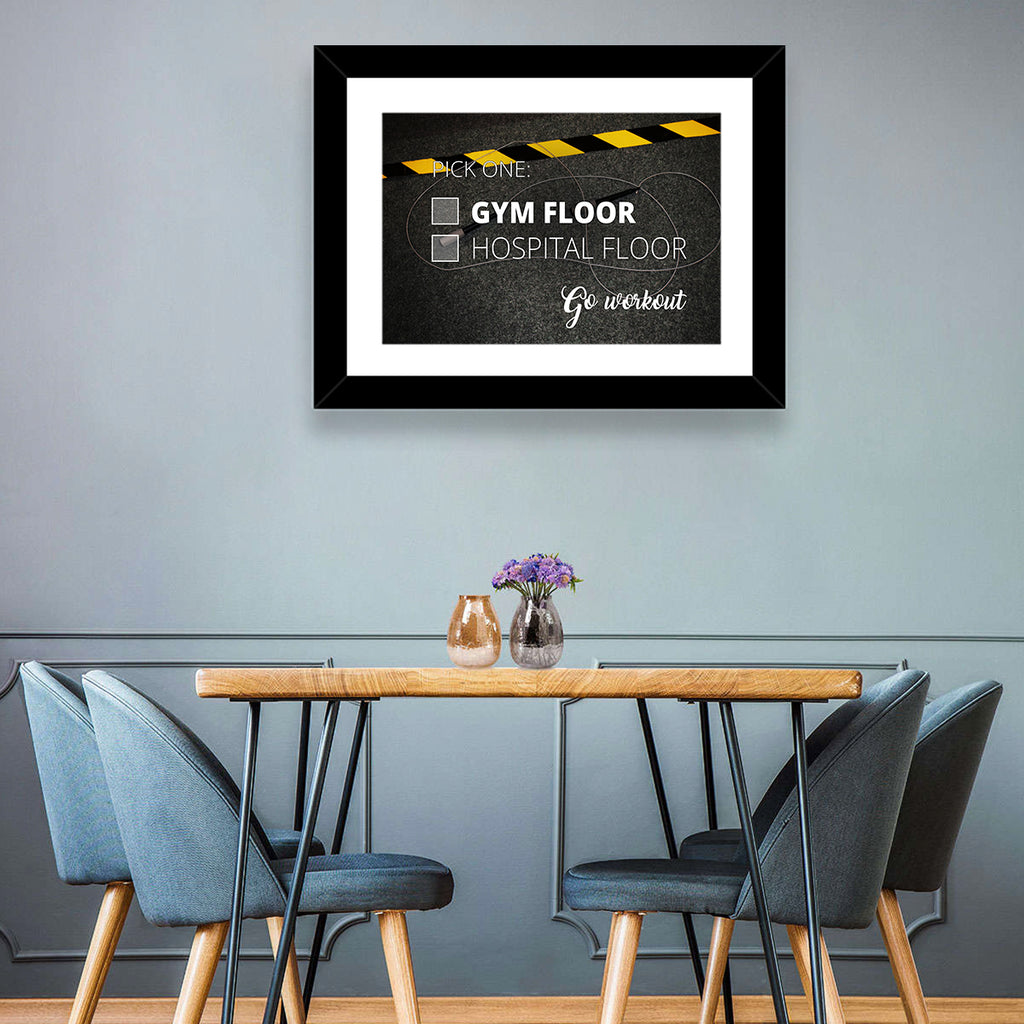 Gym Floor or Hospital Floor Quote Wall Art