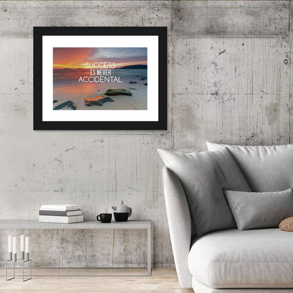 Success Is Never Accidental Wall Art in a room, landscape