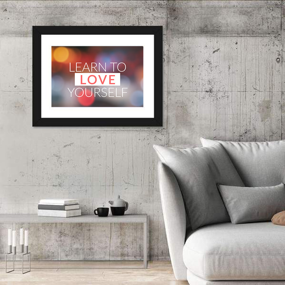 Learn to Love Yourself Wall Art in a room, landscape