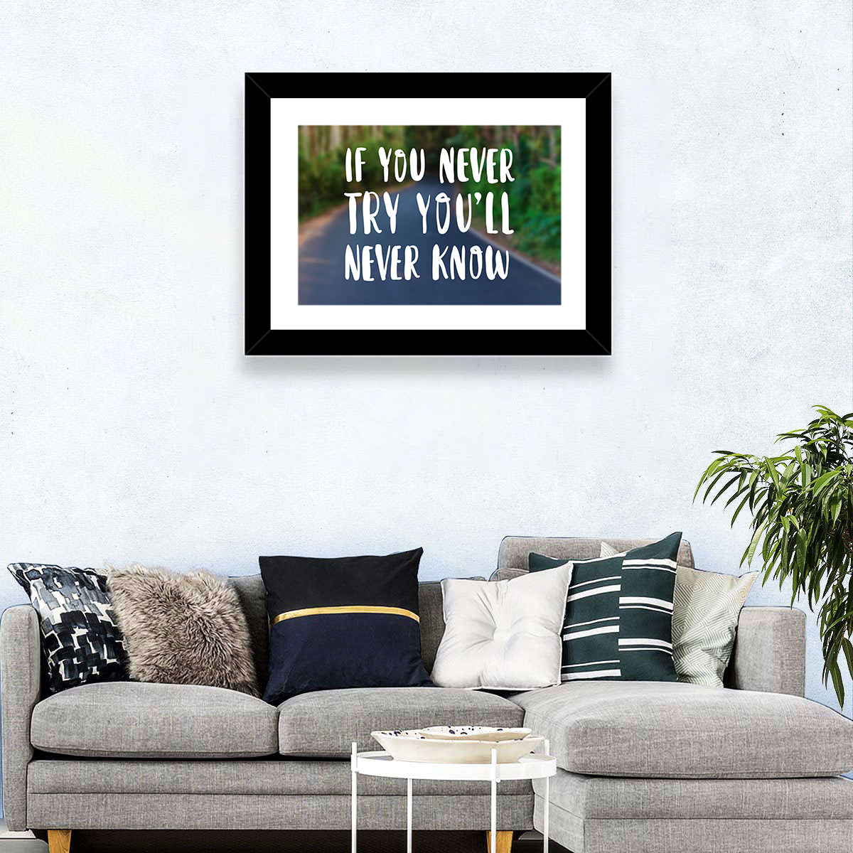 If You Never Try Wall Art