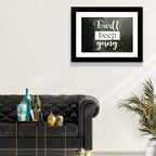I Will Keep Going Wall Art