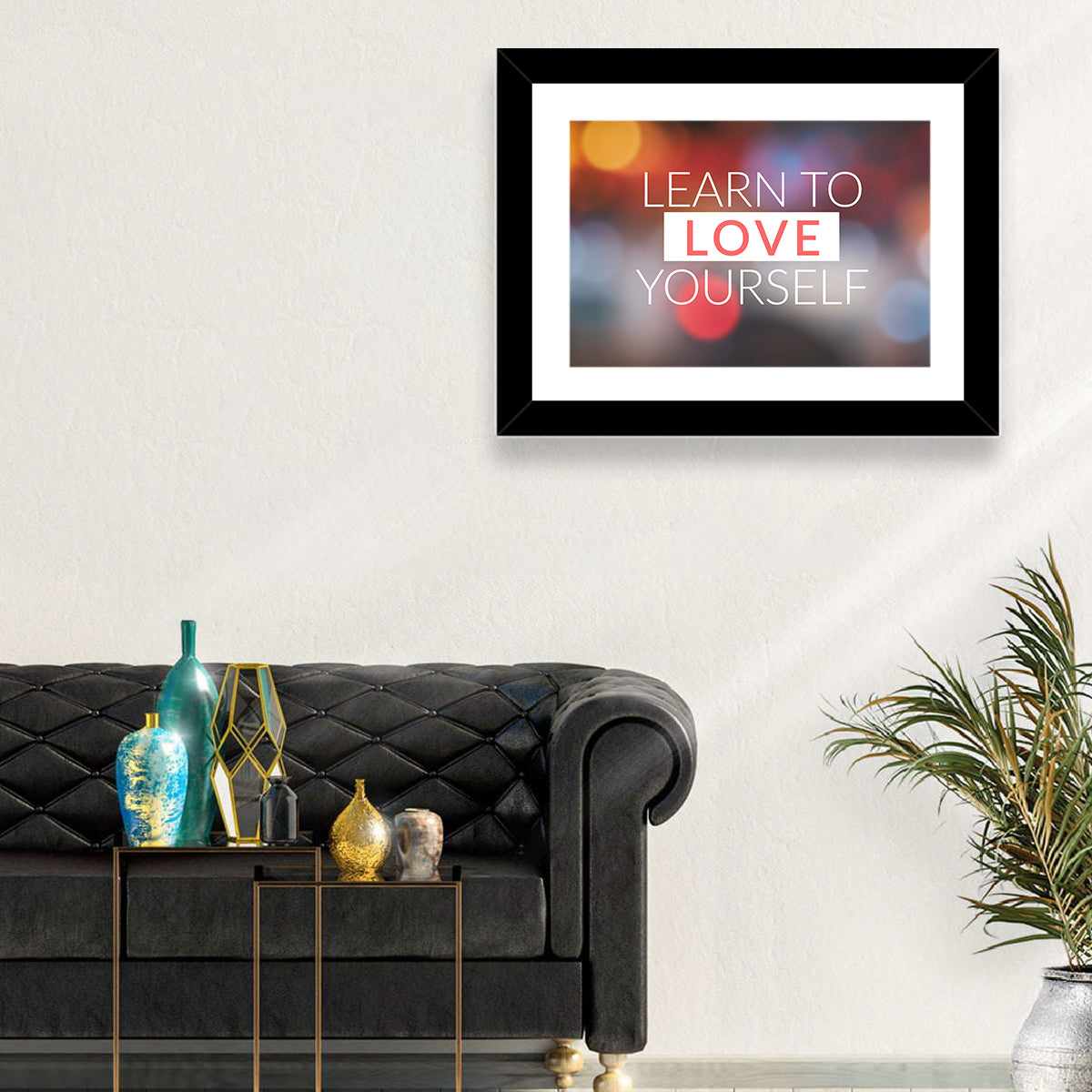 Learn to Love Yourself Wall Art in a room, landscape